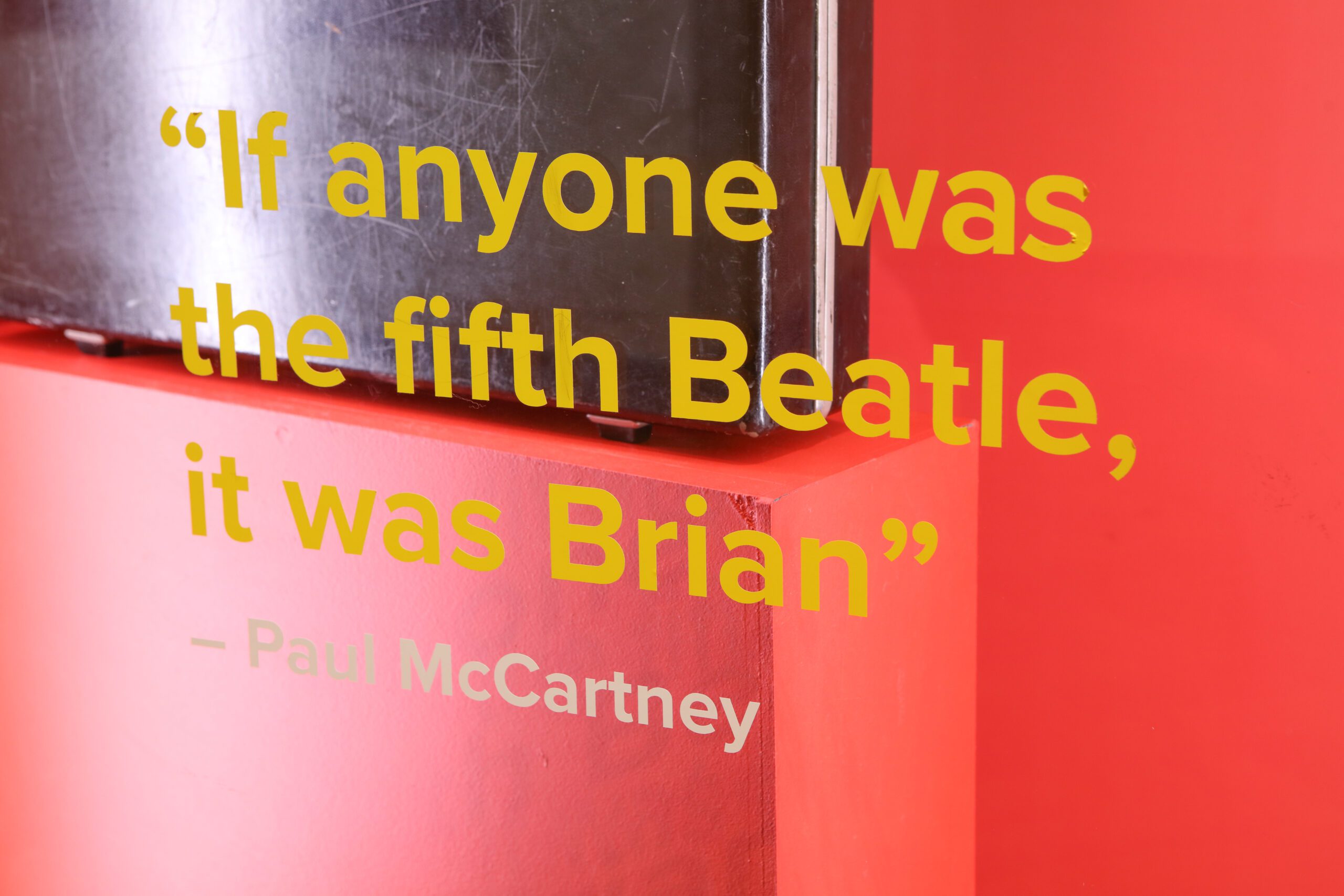 Brian Epstein Paul McCartney quote at The Beatles Story